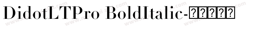 DidotLTPro BoldItalic字体转换